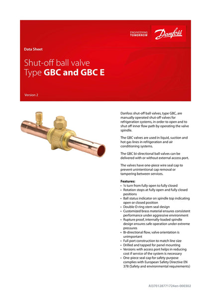 Danfoss GBC 16s (009L8053) — 5/8 in. ODF Sweat Shut-Off Ball Valve with Access Port | 650 psig MWP | Bi-Directional | Multi-Refrigerant